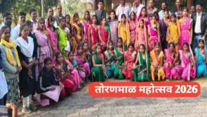 कामाची बातमी! तोरणमाळ महोत्सव 2026; पर्यटन विकास आणि रोजगारनिर्मिती यांचा सुंदर संगम